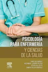 PSICOLOGIA PARA ENFERMERIA Y CIENCIAS DE LA SALUD - 9788413821818